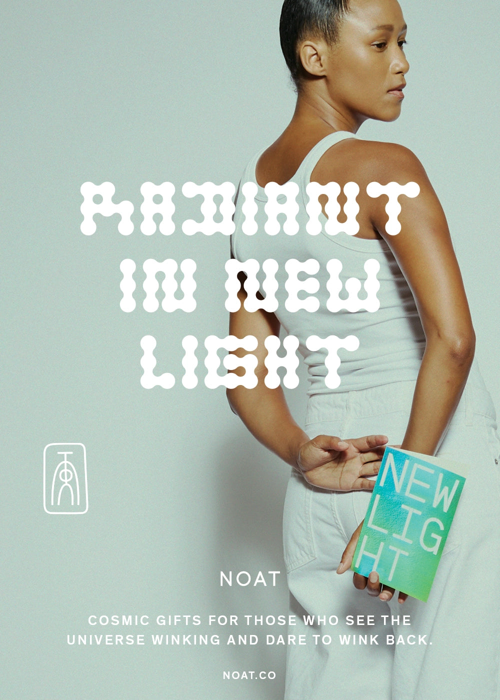 New Light Noat New Light Noat