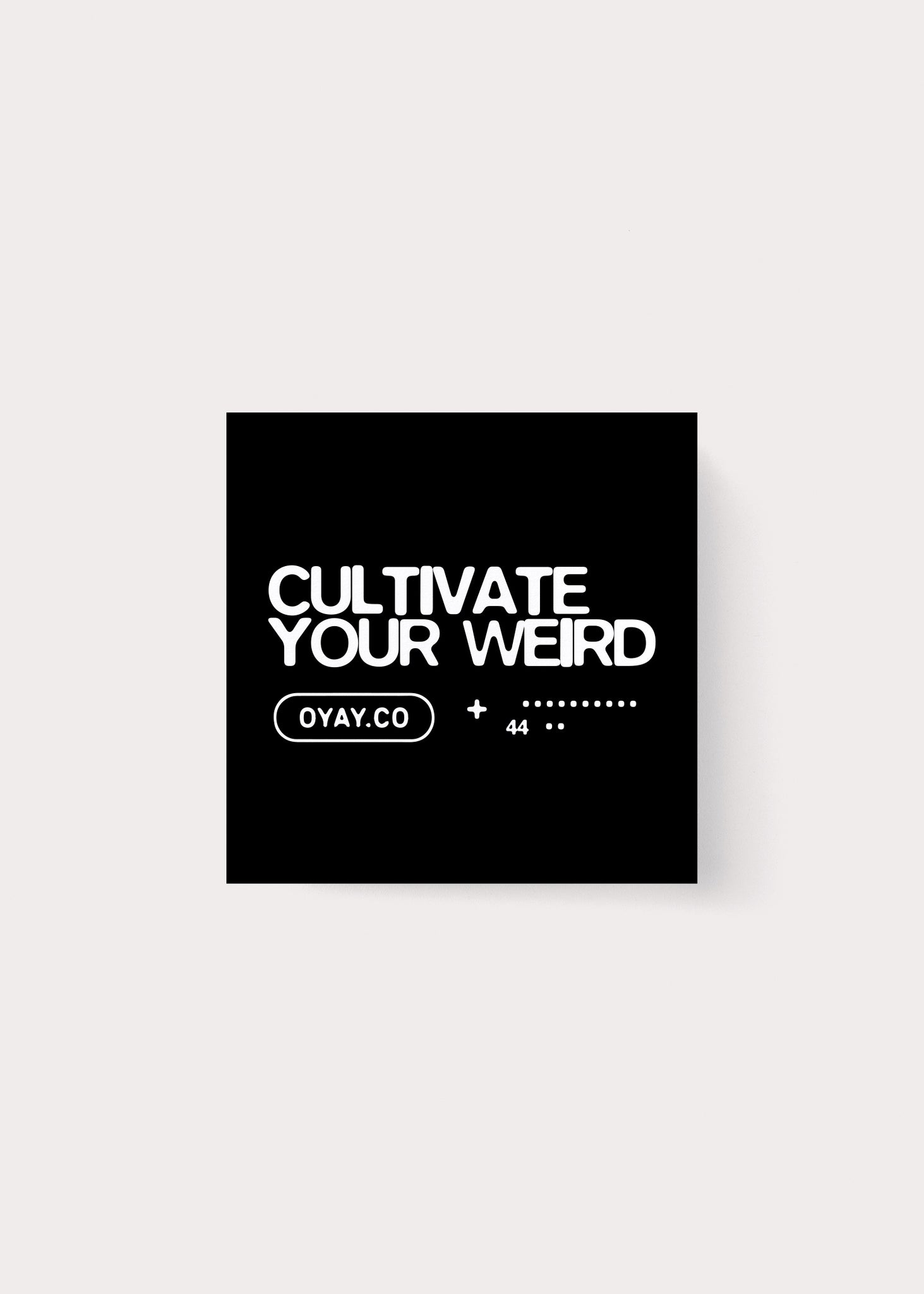 Cultivate Your Weird Sticker